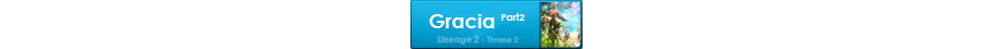 Lineage II - The Chaotic Throne - The 2nd Throne - Gracia 2 Client